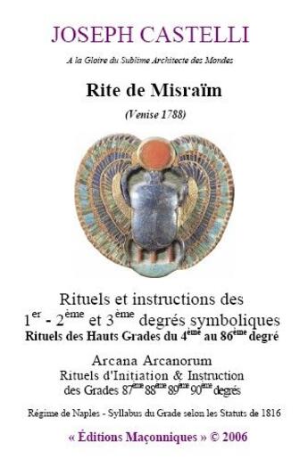 Couverture du livre « Rite de misraïm (Venise 1788) » de Joseph Castelli aux éditions Editions Maconniques