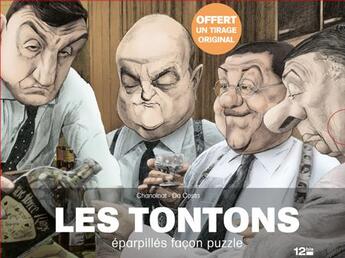 Couverture du livre « Les Tontons, éparpillés façon puzzle ; les Barbouzes, entre gens du même monde » de Philippe Chanoinat et Charles Da Costa aux éditions Glenat