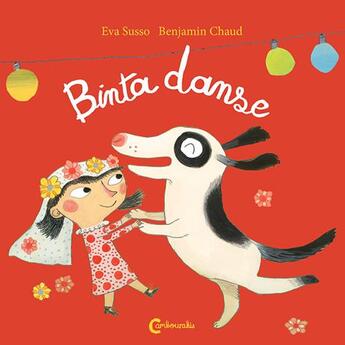 Couverture du livre « Binta danse » de Benjamin Chaud et Eva Susso aux éditions Cambourakis