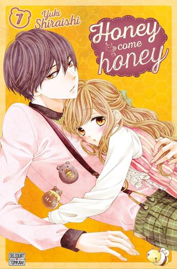 Couverture du livre « Honey come honey Tome 7 » de Yuki Shiraishi aux éditions Delcourt