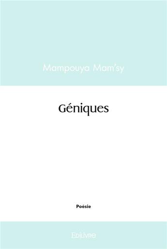 Couverture du livre « Geniques » de Mamsy Mampouya aux éditions Edilivre