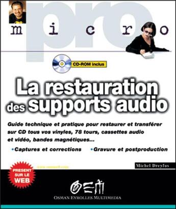 Couverture du livre « La restauration des supports audio » de Michel Dreyfus aux éditions Eyrolles