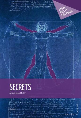 Couverture du livre « Secrets » de Gerard-Jean Muller aux éditions Publibook