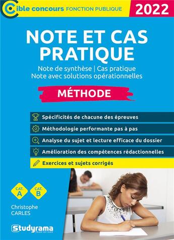 Couverture du livre « Note et cas pratique : note de synthèse / cas pratique / note avec solutions opérationnelles » de Christophe Carles aux éditions Studyrama