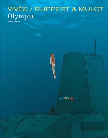 Couverture du livre « La grande odalisque Tome 2 ; Olympia » de Bastien Vives et Jerome Mulot et Florent Ruppert aux éditions Dupuis