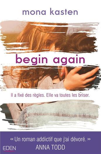 Couverture du livre « Begin again » de Mona Kasten aux éditions City