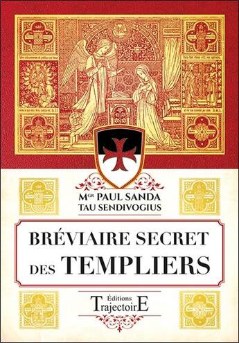 Couverture du livre « Bréviaire secret des Templiers » de Paul Sanda aux éditions Trajectoire