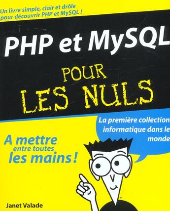 Couverture du livre « Php Et My Sql Pour Les Nuls » de Janet Valade aux éditions First Interactive