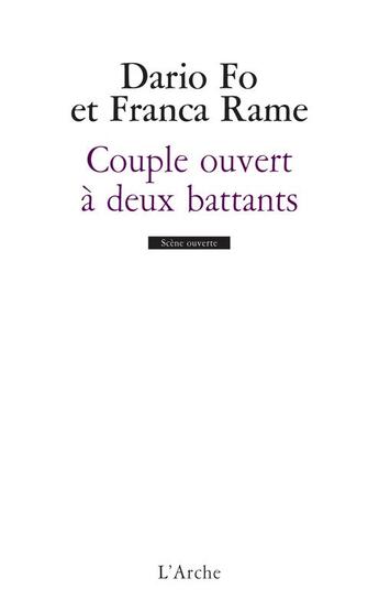 Couverture du livre « Couple ouvert à deux battants » de Dario Fo aux éditions L'arche