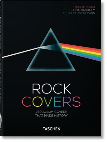 Couverture du livre « Rock covers » de Julius Wiedemann et Robbie Busch et Jonathan Kirby aux éditions Taschen