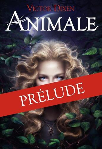 Couverture du livre « Animale ; prélude » de Victor Dixen aux éditions Gallimard-jeunesse