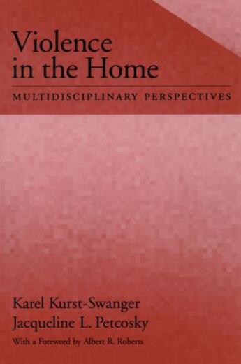 Couverture du livre « Violence in the Home: Multidisciplinary Perspectives » de Petcosky Jacqueline L aux éditions Oxford University Press Usa