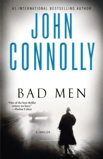 Couverture du livre « Bad Men » de John Connolly aux éditions Hodder And Stoughton Digital