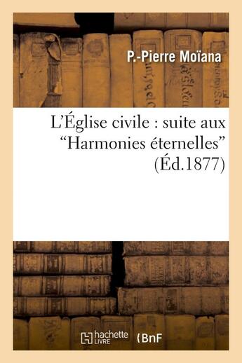 Couverture du livre « L'Église civile : suite aux 