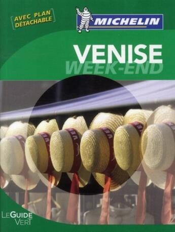 Couverture du livre « Le guide vert week-end ; Venise (édition 2011) » de Collectif Michelin aux éditions Michelin