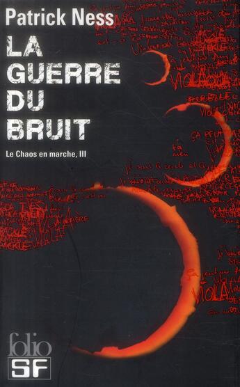 Couverture du livre « Le chaos en marche Tome 3 : la guerre du bruit » de Patrick Ness aux éditions Folio