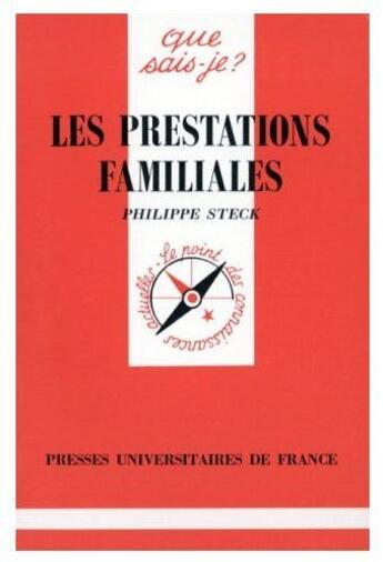 Couverture du livre « Les prestations familiales » de Stek P aux éditions Que Sais-je ?