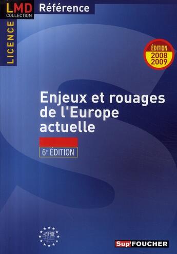 Couverture du livre « Enjeux et rouages de l'Europe actuelle (6e édition) » de Parthenia Avgeri aux éditions Foucher