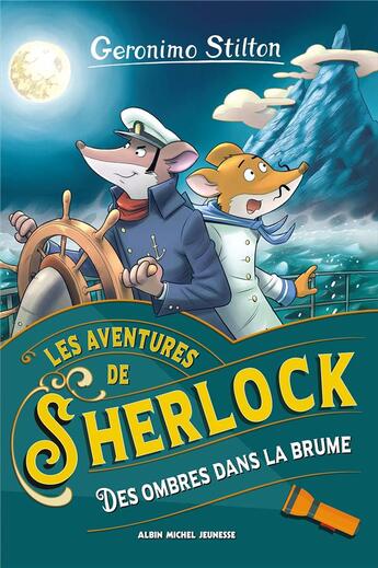 Couverture du livre « Les aventures de Sherlock Tome 5 : Des ombres dans la brume » de Geronimo Stilton aux éditions Albin Michel