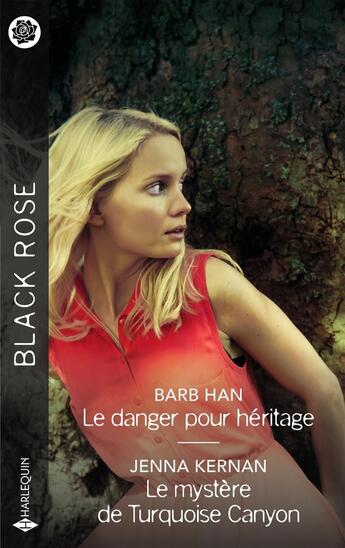 Couverture du livre « Le danger pour héritage ; Le mystère de Turquoise Canyon » de Jenna Kernan et Barb Han aux éditions Harlequin