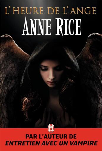 Couverture du livre « L'heure de l'ange » de Anne Rice aux éditions J'ai Lu