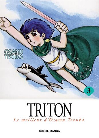 Couverture du livre « Triton Tome 3 » de Tezuka-O aux éditions Soleil