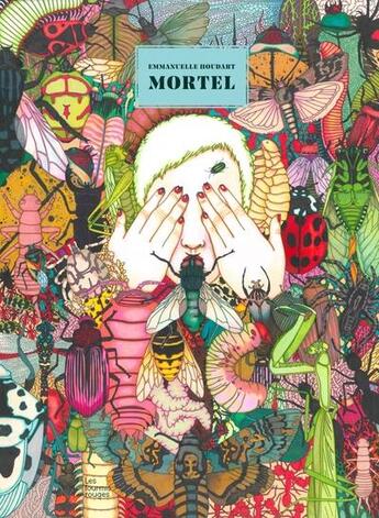 Couverture du livre « Mortel » de Emmanuelle Houdart aux éditions Les Fourmis Rouges