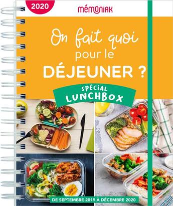 Couverture du livre « Mémoniak ; on fait quoi pour le déjeuner ? spécial lunchbox (édition 2020/2021) » de Frederic Berque aux éditions Editions 365
