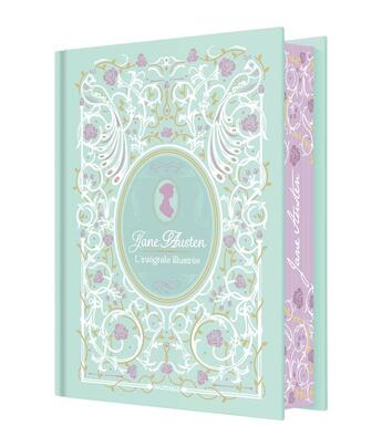 Couverture du livre « Jane Austen : l'intégrale illustrée » de Jane Austen aux éditions Hauteville