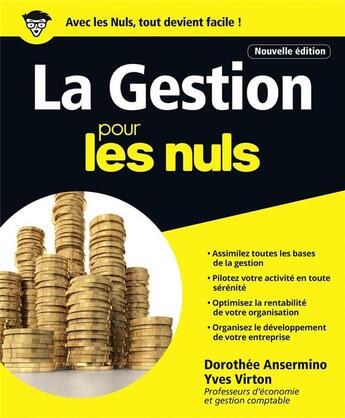 Couverture du livre « La gestion pour les nuls » de Dorothee Ansermino et Yves Virton aux éditions First