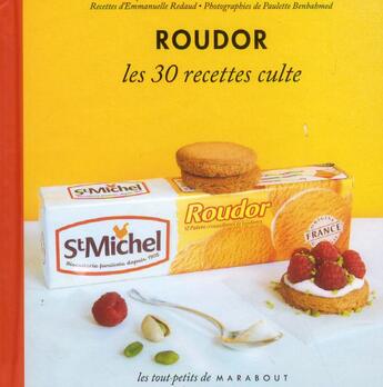 Couverture du livre « Roudor St Michel ; les 30 recettes culte » de Emmanuelle Redaud aux éditions Marabout