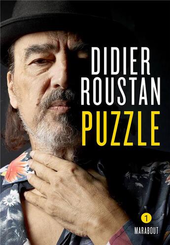 Couverture du livre « Didier Roustan : puzzle » de Didier Roustan aux éditions Marabout