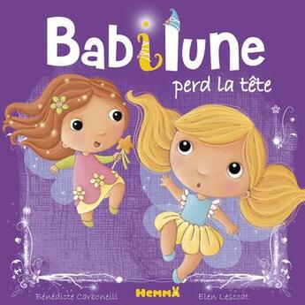 Couverture du livre « Babilune perd la tete » de Carboneill/Lescoat aux éditions Hemma