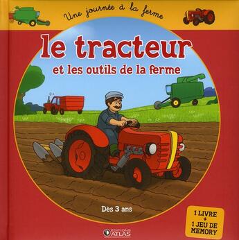 Couverture du livre « Le tracteur et les outils de la ferme » de  aux éditions Glenat Jeunesse