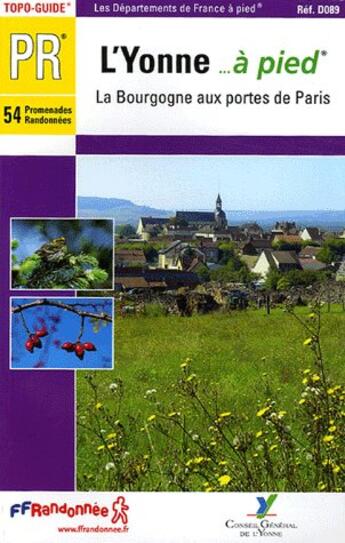 Couverture du livre « Yonne a pied ned 2005 - 89 - pr - d089 » de  aux éditions Ffrp