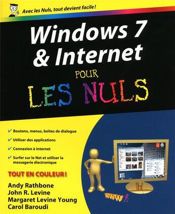 Couverture du livre « Windows 7 et internet pour les nuls » de Rathbone/Levine aux éditions First Interactive