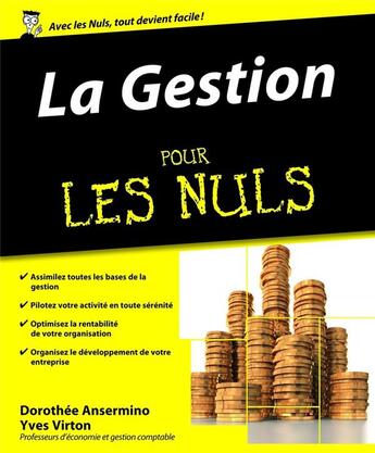 Couverture du livre « La gestion pour les nuls » de Dorothee Ansermino aux éditions First