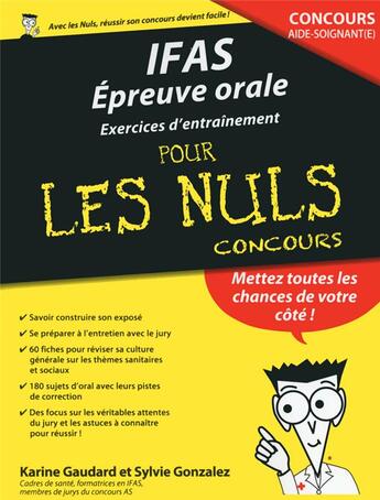 Couverture du livre « IFAS ; épreuve orale exercices d'entraînement pour les nuls » de Sylvie Gonzales et Karine Gaudard aux éditions First