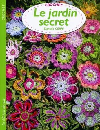 Couverture du livre « Le jardin secret » de Daniela Cerri aux éditions De Saxe