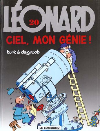 Couverture du livre « Léonard T.20 ; ciel, mon génie ! » de Bob De Groot et Turk aux éditions Lombard