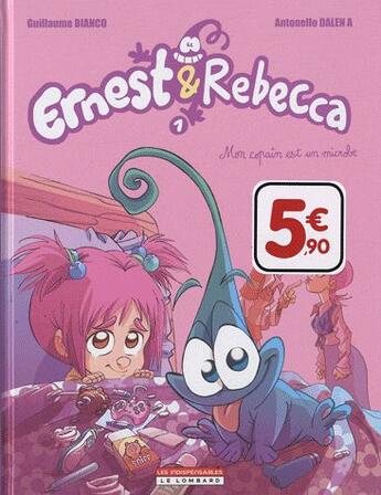 Couverture du livre « Ernest & Rebecca T.1 ; mon copain est un microbe » de Guillaume Bianco et Antonello Dalena aux éditions Lombard