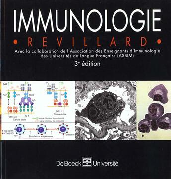 Couverture du livre « Immunologie » de Jean-Pierre Revillard aux éditions De Boeck