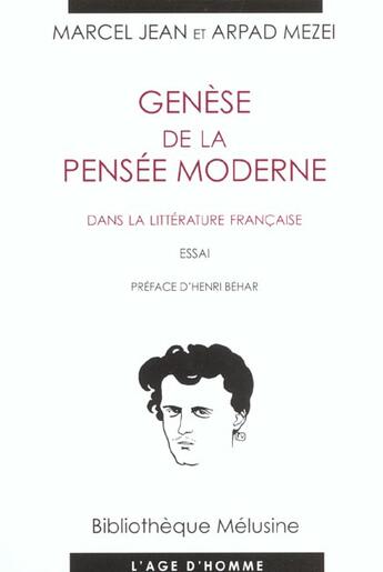 Couverture du livre « Genèse de la pensée moderne » de Arpad Mezei et Marcel Jean aux éditions L'age D'homme