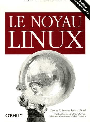 Couverture du livre « O'reilly noyau linux 3ed » de Bovet aux éditions O Reilly France