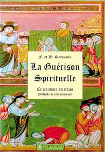 Couverture du livre « Guerison spirituelle » de Servranx aux éditions Servranx