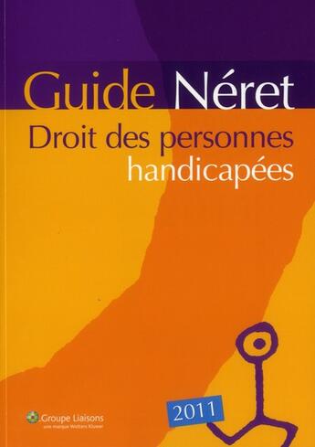 Couverture du livre « Droit des personnes handicapees 2011 » de Fricotte Lisian aux éditions Liaisons