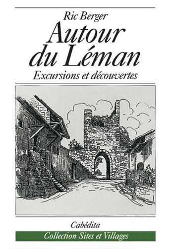 Couverture du livre « Autour du leman » de Ric Berger aux éditions Cabedita