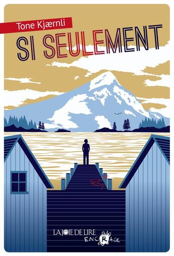 Couverture du livre « Si seulement » de Tone Kjaernli aux éditions La Joie De Lire