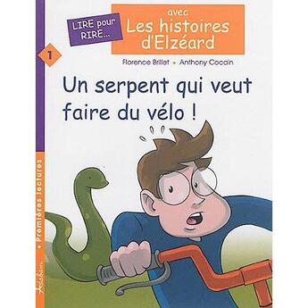 Couverture du livre « Un serpent qui veut faire du vélo ! » de Florence Brillet aux éditions Adabam