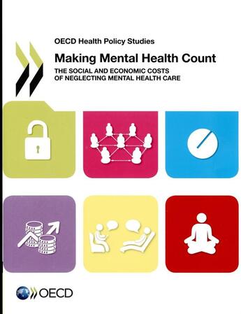 Couverture du livre « Making Mental Health Count » de Ocde aux éditions Ocde